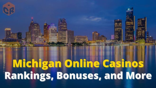 Michigan online casinos, rankings, bonuses and more, written underneath a Detroit skyline at dusk.